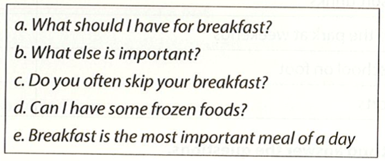 Complete the conversation, using the sentences (a-e) to fill in the blanks (1-5). (ảnh 1)