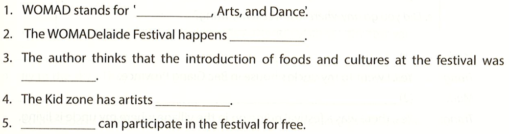 Read the text and complete the sentences. Use no more than TWO words for each gap.  WOMADelaide (ảnh 2)