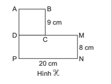 Hình H gồm hình vuông ABCD và hình chữ nhật DMNP (có kích thước như trên hình bên).   (ảnh 1)