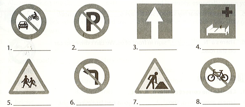 Write the phrases from the box under the correct road signs (ảnh 2)