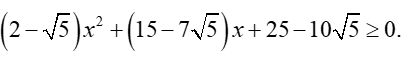 Tìm tập xác định D của hàm số y= căn bậc hai (2- căn bậc hai 5)x^2+ (15- 7 căn bậc hai 5)x+25-10 căn bậc hai 5 (ảnh 1)