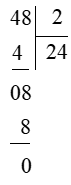 Đặt tính rồi tính: 36 : 3 48 : 2  96 : 3 88 : 8 (ảnh 3)