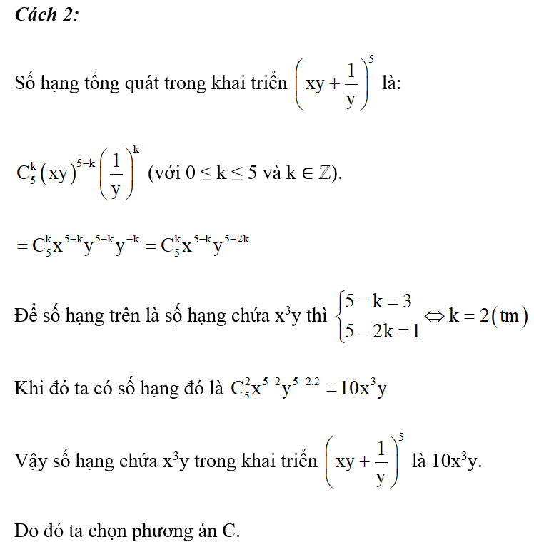 Số hạng chứa x^3y trong khai triển (xy+ 1/y)^5 là: (ảnh 2)