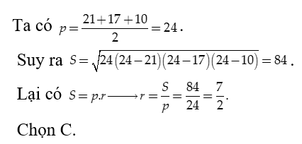 Tam giác ABC  có a = 21, b = 17, c = 10 . Tính bán kính r của đường tròn nội tiếp tam giác đã cho (ảnh 1)
