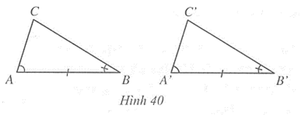 Nếu một cạnh và hai góc kề nhau của tam giác này bằng và của tam giác kia thì hai (ảnh 2)