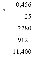 Đặt tính rồi tính c) 0,456 x 25          (ảnh 1)