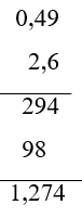Đặt tính rồi tính d) 0,49 × 2,6 (ảnh 1)