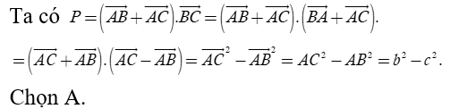 Cho tam giác ABC  có BC = a, CA = b, AB = c.  Tính  P = ( vceto AB + vecto AC) vecto BC (ảnh 1)