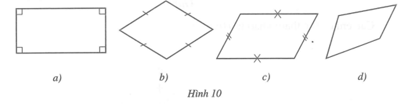 Hãy quan sát Hình 10 và cho biết hình nào là hình thoi. (ảnh 1)