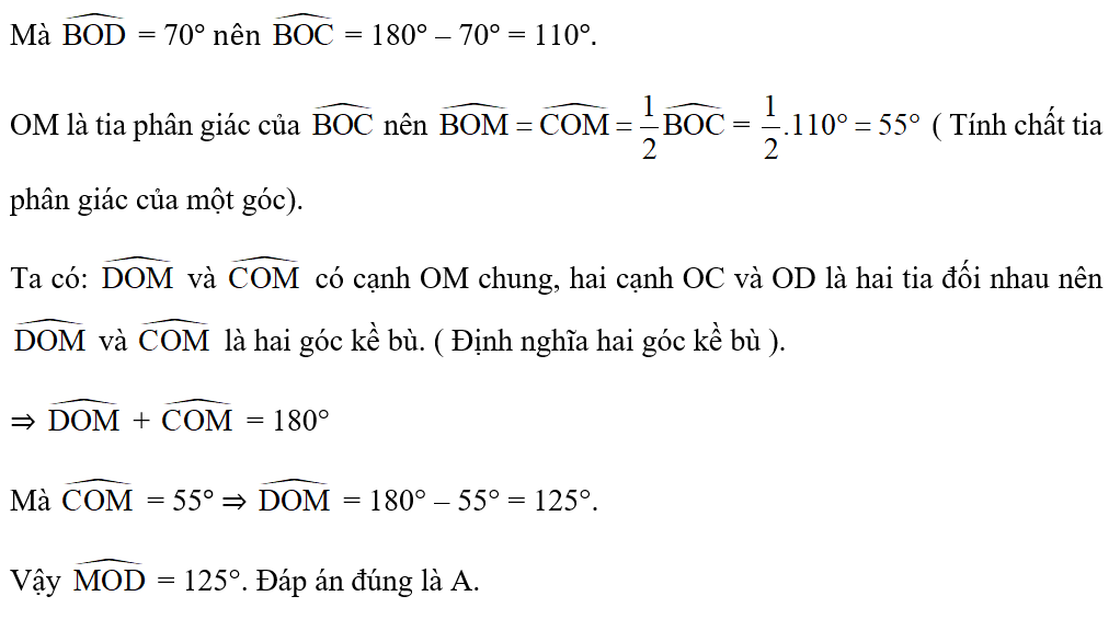 Cho hai đường thẳng AB và CD cắt nhau tại O sao cho  = 70 độ. OM là tia phân giác (ảnh 2)