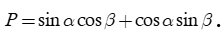Cho tam giác ABC . Tính P = sin A cos( B + C) + cos A sin (B + C) . (ảnh 2)