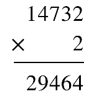 Kết quả của phép tính 14 732 x 2 là: A. 29 464 B. 28 464 C. 19 464 (ảnh 1)