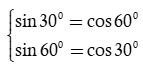 Tính giá trị biểu thức P = cos 30 độ cos 60 độ - sin 30 độ sin 60 độ (ảnh 1)