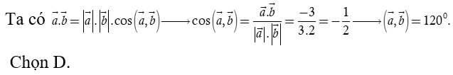 Cho hai vectơ a và b  thỏa mãn vecto a = 3, vecto b = 2 và vecto a. vecto b = -3  Xác định góc alpha  giữa hai vectơ a và b  (ảnh 1)