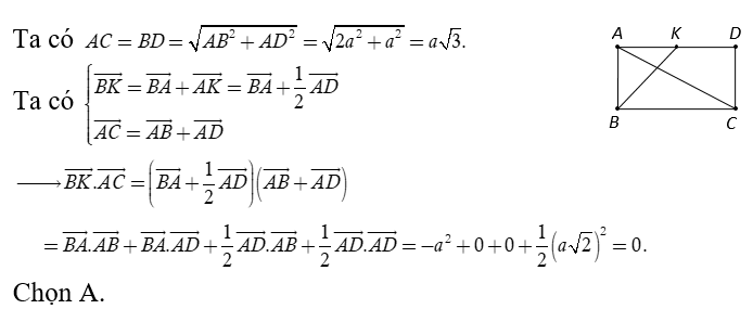 Cho hình chữ nhật ABCD  có AB = a  và AD = a căn 2 . Gọi K  là trung điểm của cạnh AD (ảnh 1)