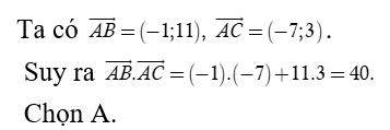 Trong mặt phẳng tọa độ Oxy cho ba điểm A( 3; -1), B(2; 10); C( -4, 2).  Tính tích vô hướng (ảnh 1)