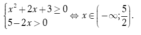 Tìm tập xác định D của hàm số y= căn bậc hai x^2+2x+3+ 1/ căn bậc hai 5-2x (ảnh 5)