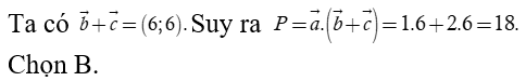 Trong mặt phẳng tọa độ Oxy  cho ba vectơ a = (1, 2), b( 4;3) và c = (2,3).  Tính (ảnh 1)