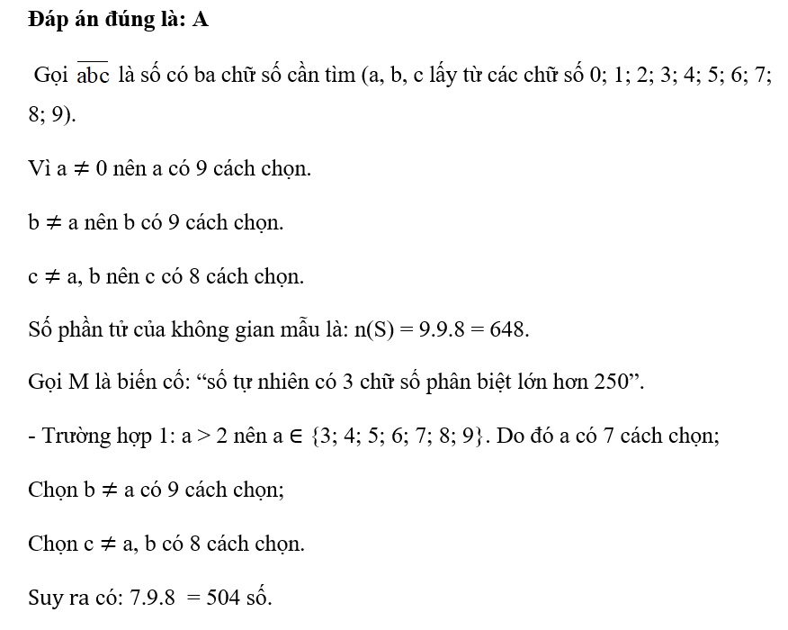Gọi S là tập hợp tất cả các số tự nhiên có 3 chữ số phân biệt. Chọn ngẫu nhiên (ảnh 1)