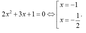 Tìm tập xác định D của hàm số y= căn bậc hai x^2+5x+4/ 2x^2+3x+1 (ảnh 3)
