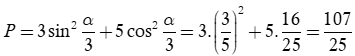 Cho biết sin alpha / 3 = 3/5  Giá trị của 3 sin^2 alpha / 3 + 5 cos^2 alpha/ 3  bằng bao nhiêu (ảnh 2)
