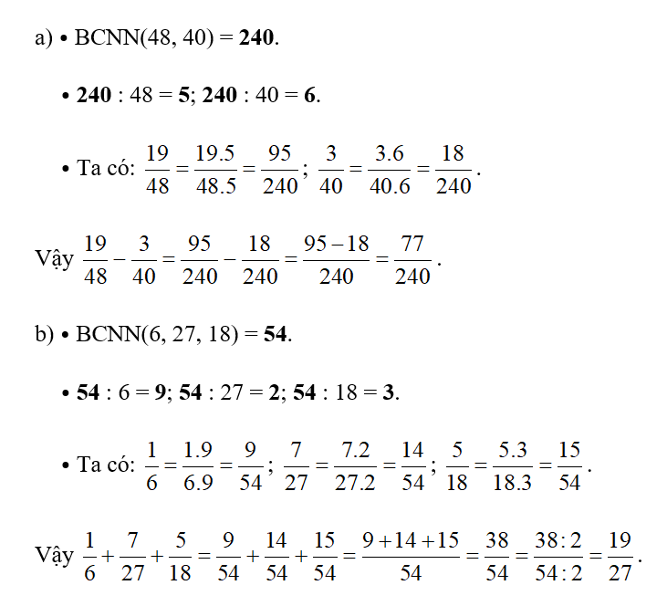 Thực hiện các phép tính sau:  a) 19/48 - 3/40 ;          (ảnh 1)