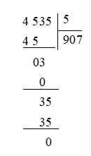 Đặt tính rồi tính: 4 535 : 5 (ảnh 2)