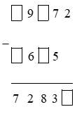 Viết chữ số thích hợp vào ô trống ô trống 9 ô trống 72 - ô trống 6 (ảnh 1)