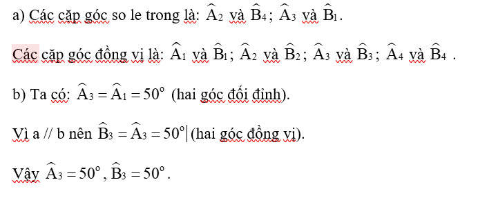 Cho Hình 6, biết hai đường thẳng a và b song song với nhau và (ảnh 2)