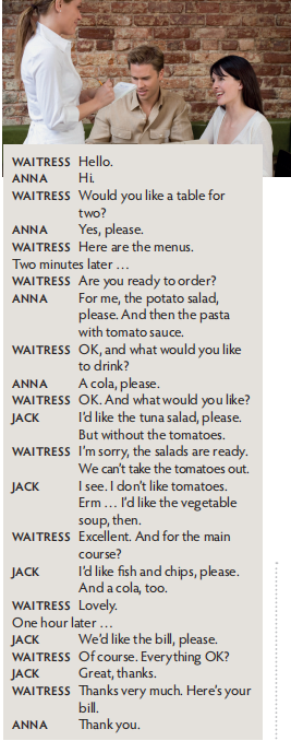 Read and listen to the dialogue. What doesn’t Jack like? (Đọc và nghe đoạn hội thoại (ảnh 1)