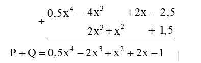 Cho hai đa thức M = 0,5x4  4x3 + 2x  2,5 và N = 2x3 + x2 + 1,5. Hãy tính tổng M + N (trình bày theo hai cách). (ảnh 1)