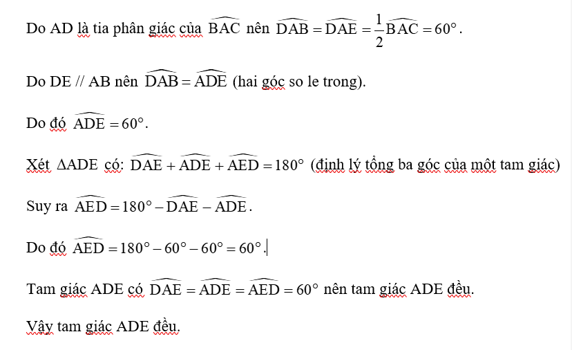 Cho tam giác ABC có   Tia phân giác của góc A cắt cạnh BC tại D. Đường thẳng qua D song song với AB cắt cạnh AC tại E. (ảnh 1)
