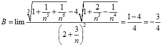 Tính giới hạn của dãy số B= lim căn bậc ba n^6 + n + 1 - 4 căn bậc hai n^4 + 2n - 1/ (2n + 3)^2 A. dương vô cùng B. âm vô cùng (ảnh 2)
