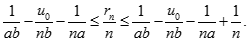 Cho a, b thuộc N*, (a, b) = 1; n thuộc {ab + 1, ab + 2, ...}. Kí hiệu rn là số cặp số (u,v) thuộc N* xN* sao cho n = au + bv. (ảnh 16)