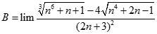 Tính giới hạn của dãy số B= lim căn bậc ba n^6 + n + 1 - 4 căn bậc hai n^4 + 2n - 1/ (2n + 3)^2 A. dương vô cùng B. âm vô cùng (ảnh 1)