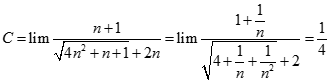 Tính giới hạn của dãy số C = lim (căn bậc hai 4n^2 + n + 1 - 2n) A. dương vô cùng B. âm vô cùng (ảnh 2)
