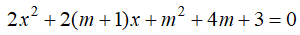 Cho phương trình: 2x^2+2(m+1)x+m^2+4m+3=0 (1) . Gọi x1,x2  là 2 nghiệm của phương trình.  (ảnh 1)