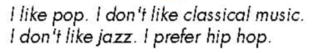 Listen and cross out the sentence that doesn't follow the note in 