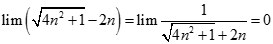 Giá trị của N = lim (căn bậc hai 4n^2 + 1 - căn bậc ba 8n^3 + n) bằng: A. dương vô cùng B. âm vô cùng C. 0 D. 1 (ảnh 3)