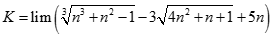 Giá trị của K = lim (căn bậc ba n^3 + n^2 -1 - 3 căn bậc hai 4n^2 + n + 1 + 5n) bằng: A. dương vô cùng B. âm vô cùng C. -5/12 D. 1 (ảnh 1)