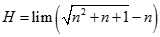 Giá trị của H = lim (căn bậc hai n^2 + n + 1 - n) bằng: A. dương vô cùng B. âm vô cùng C. 1/2 D. 1 (ảnh 1)