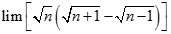 Giá trị đúng của lim [ căn bậc hai n (căn bậc hai n + 1 - căn bậc hai n - 1)] là: A. -1 B. 0 C. 1 D. dương vô cùng (ảnh 1)