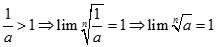 Giá trị của lim n căn bậc hai a với a > 0 bằng: A. + vô cùng  B. - vô cùng  C. 0  D. 1 (ảnh 5)