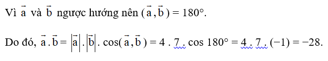 Cho vecto a ,vecto b  thỏa mãn độ dài vecto a = 4, độ dài vecto b = 7, (ảnh 1)