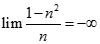 Giá trị của lim 1-n^2/n bằng:  A. + vô cùng B. - vô cùng C. 0 D. 1 (ảnh 6)