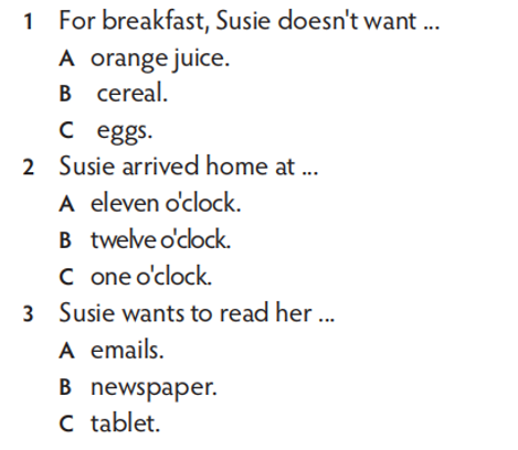 Listen to Susie and Jack and circle the correct answers (A, B or C). (Nghe Susie (ảnh 1)