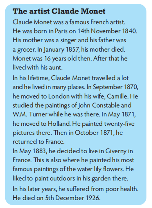 Read the text about Claude Monet. Did Monet travel a lot in his lifetime? (ảnh 1)