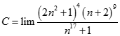 Giá trị của C = lim (2n^2 + 1)^4 (n + 2)^9 / n^17 + 1 bằng: A. + vô cùng  B. - vô cùng  C. 16  D. 1 (ảnh 1)