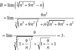 Giá trị của B = lim (căn bậc ba n^3 + 9n^2 - n) bằng: A. dương vô cùng B. âm vô cùng C. 0 D. 3 (ảnh 2)