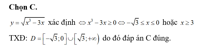 Cho hàm số y= căn bậc hia x^3-3x. Nhận định nào dưới đây là đúng? (ảnh 1)